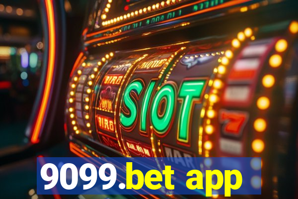 9099.bet app